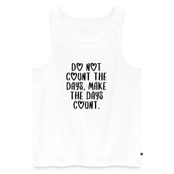 citations devis compter les jours motivation inspiration - Débardeur bio Premium Homme - blanc - Devant - Michal (187cm)