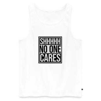shhh no one cares - Männer Premium Bio Tank Top - Weiß - Vorne - AI Model Male 178 light (178cm)