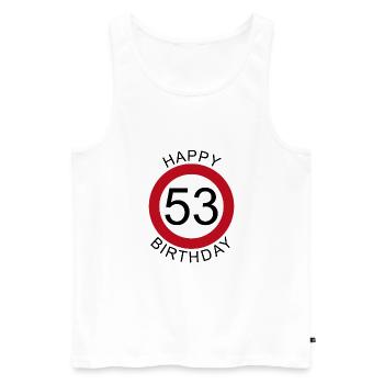 Joyeux anniversaire 53 panneau de signalisation - Débardeur bio Premium Homme - blanc - Devant - Michal (187cm)