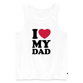 I love my dad - Men's Premium Organic Tank Top - white - Front - Michal (187cm)