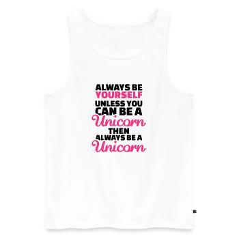 Always be yourself unless you can be a unicorn - Débardeur bio Premium Homme - blanc - Devant - Michal (187cm)