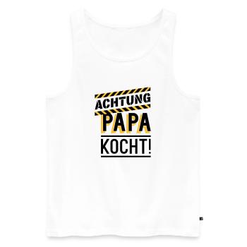 Papa kocht (Achtung) - Männer Premium Bio Tank Top - Weiß - Vorne - Michal (187cm)
