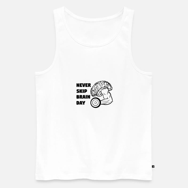 Never Skip Brain Day - Männer Premium Bio Tank Top - Weiß