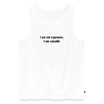 I am not expensive I am valuable - Männer Premium Bio Tank Top - Weiß - Vorne - AI Model Male 178 light (178cm)