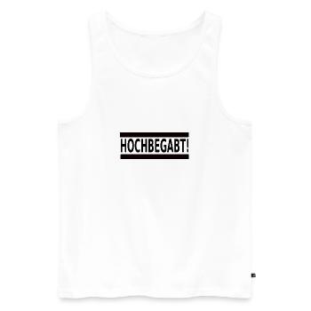 Hochbegabte Intelligente besondere Menschen - Männer Premium Bio Tank Top - Weiß - Vorne - Michal (187cm)