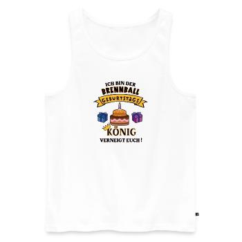 Brennballer Geburtstag Brennballspieler Geb Spiel - Männer Premium Bio Tank Top - Weiß - Vorne - Michal (187cm)
