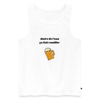 Boire de l'eau ça fait rouiller - Débardeur bio Premium Homme - blanc - Devant - Michal (187cm)