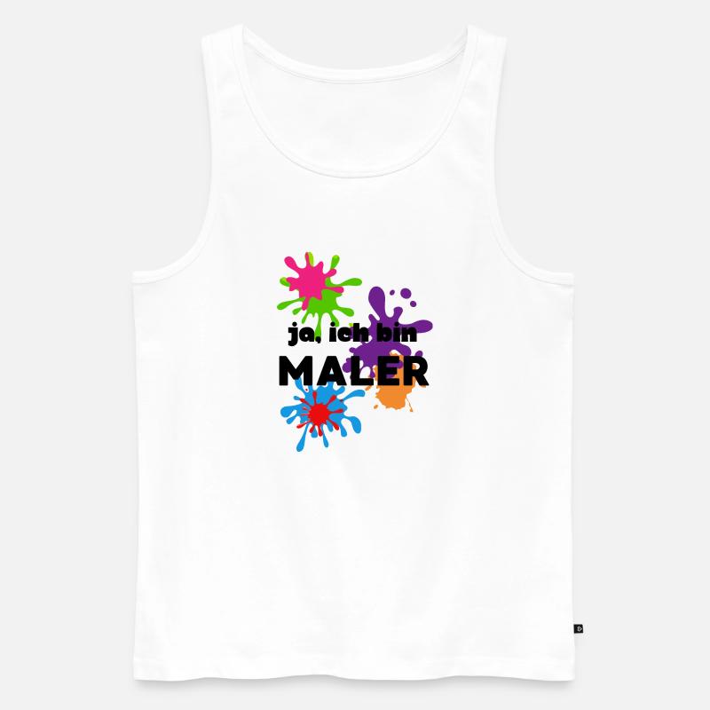 Ja ich bin Maler - Männer Premium Bio Tank Top - Weiß