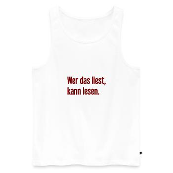 If you read this, you can read. - Men's Premium Organic Tank Top - white - Front - Michal (187cm)