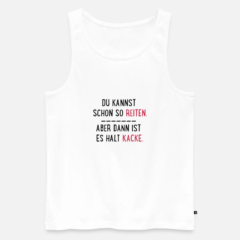 kacke reiten - Männer Premium Bio Tank Top - Weiß