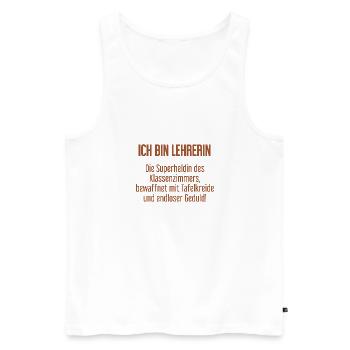 Lehrerin - Die Superheldin des Klassenzimmers! - Männer Premium Bio Tank Top - Weiß - Vorne - Michal (187cm)