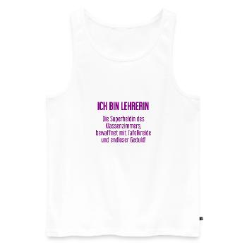 Lehrerin - Die Superheldin des Klassenzimmers! - Männer Premium Bio Tank Top - Weiß - Vorne - Michal (187cm)