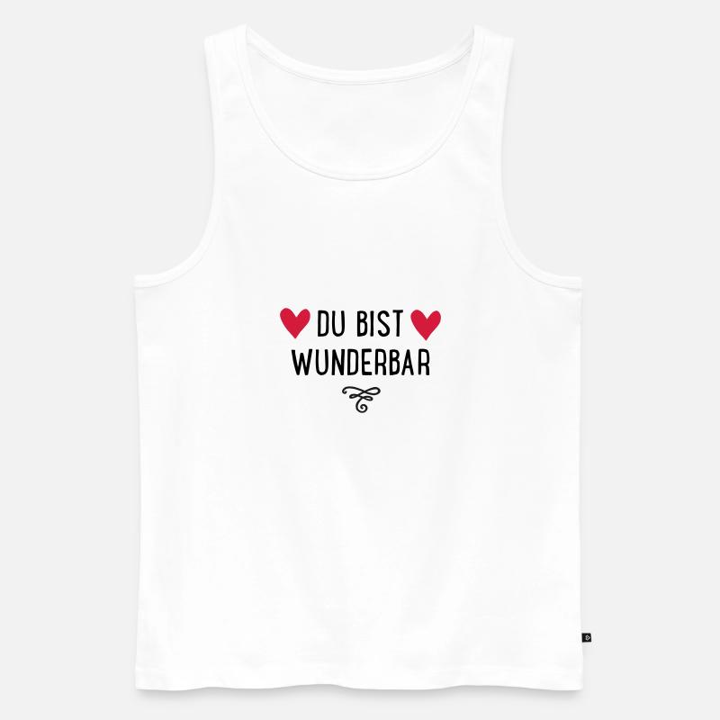 Du bist wunderbar - Männer Premium Bio Tank Top - Weiß