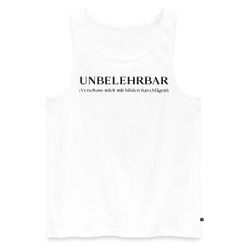 Lustiger Spruch für die Arbeit: unbelehrbar - Männer Premium Bio Tank Top - Weiß - Vorne - AI Model Male 178 light (178cm)