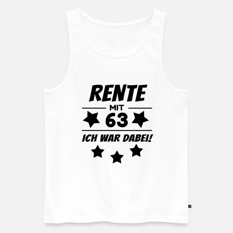 Rentner Rente mit 63 - Männer Premium Bio Tank Top - Weiß