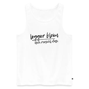 Sachsen Spruch sächsisch locker bleiben Dialekt - Männer Premium Bio Tank Top - Weiß - Vorne - AI Model Male 178 light (178cm)