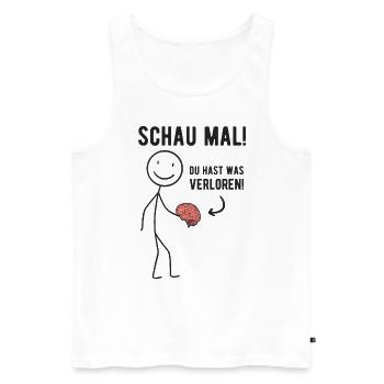 Du Hast Was Verloren Sarkasmus Witz Gehirn - Männer Premium Bio Tank Top - Weiß - Vorne - Michal (187cm)