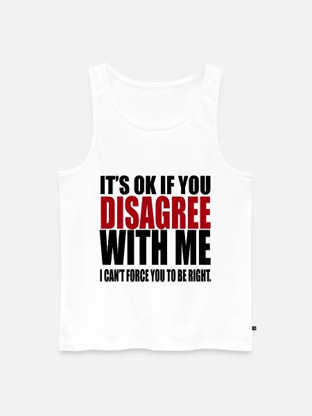 Sarcasm funny sayings - Men's Premium Organic Tank Top - white
