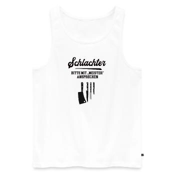 Schlachter Meister Prüfung Bestanden Schlachterei - Männer Premium Bio Tank Top - Weiß - Vorne - Michal (187cm)