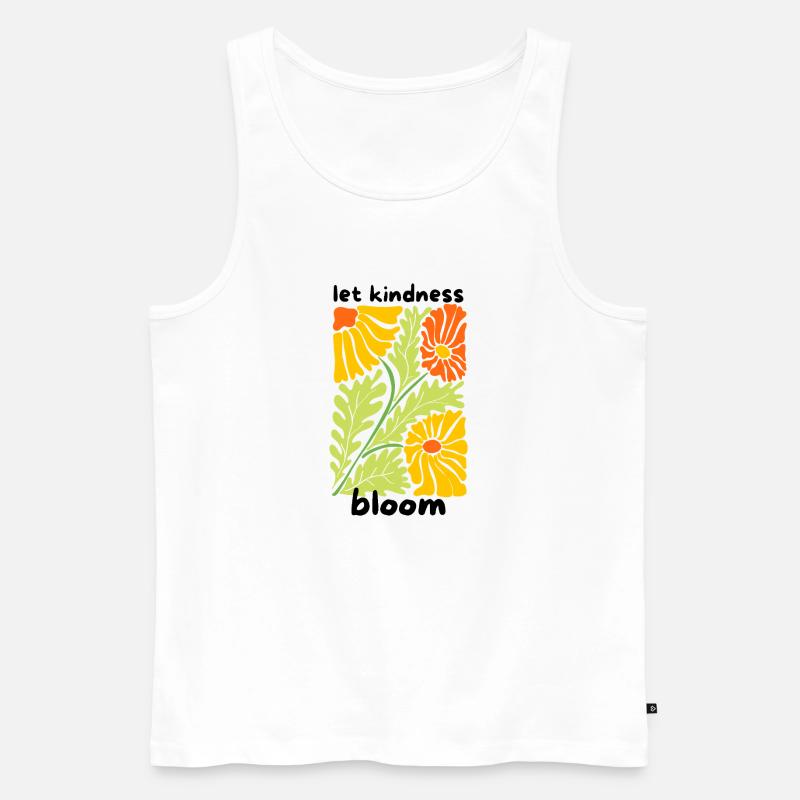 🌼 Let Kindness Bloom 🌼 - Männer Premium Bio Tank Top - Weiß