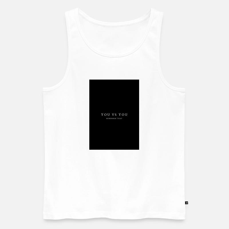 Du gegen Dich – Remember That - Männer Premium Bio Tank Top - Weiß