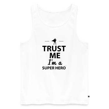 Trust me I'm a super Hero - Männer Premium Bio Tank Top - Weiß - Vorne - AI Model Male 178 light (178cm)