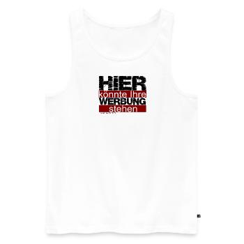 This could be your advertisement ... Or not - Men's Premium Organic Tank Top - white - Front - Michal (187cm)