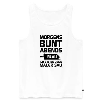 Geile Maler Sau - Männer Premium Bio Tank Top - Weiß - Vorne - Michal (187cm)