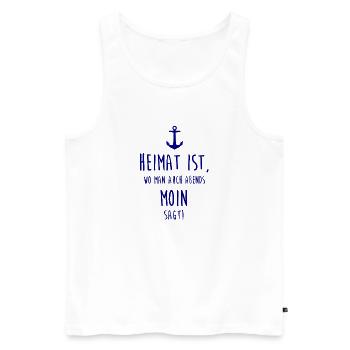 Heimat ist, wo man auch abends MOIN sagt! - Männer Premium Bio Tank Top - Weiß - Vorne - Michal (187cm)