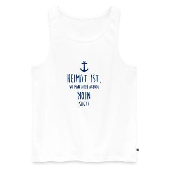 Heimat ist, wo man auch abends MOIN sagt! - Männer Premium Bio Tank Top - Weiß - Vorne - Michal (187cm)