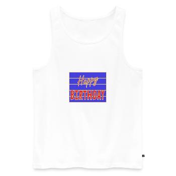 ALLES GUTE ZUM GEBURTSTAG. ALLES GUTE ZUM GEBURTSTAG. JAHRESTAG. - Männer Premium Bio Tank Top - Weiß - Vorne - Michal (187cm)