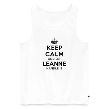 keep calm and let leanne handle it - Men's Premium Organic Tank Top - white - Front - Michal (187cm)
