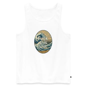 Scheiß auf diese Scheiße - Männer Premium Bio Tank Top - Weiß - Vorne - AI Model Male 178 light (178cm)