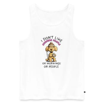 Grumpy Poodle Morning People Funny Dog - Men's Premium Organic Tank Top - white - Front - Michal (187cm)