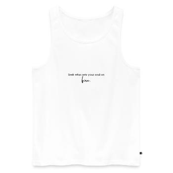 Cherchez ce qui met le feu à votre âme. - Débardeur bio Premium Homme - blanc - Devant - Michal (187cm)
