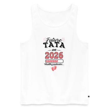 Zukunft Tata 2026 Neugeburt Zukunft Tante Tante 2026 - Männer Premium Bio Tank Top - Weiß - Vorne - Michal (187cm)