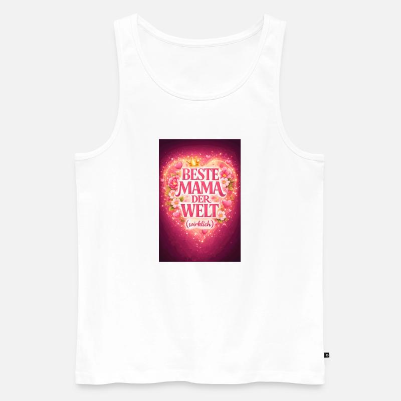 Beste Mama Der Welt Wirklich - Männer Premium Bio Tank Top - Weiß