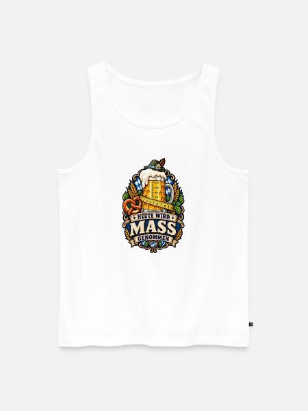 HEUTE WIRD MASS GENOMMEN – Volksfest - Männer Premium Bio Tank Top - Weiß