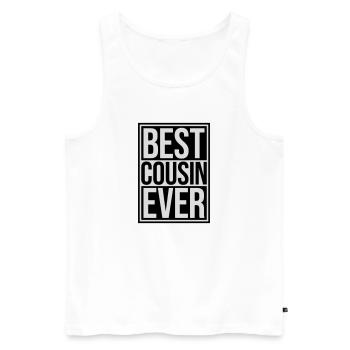 best cousin ever quote - Men's Premium Organic Tank Top - white - Front - Michal (187cm)