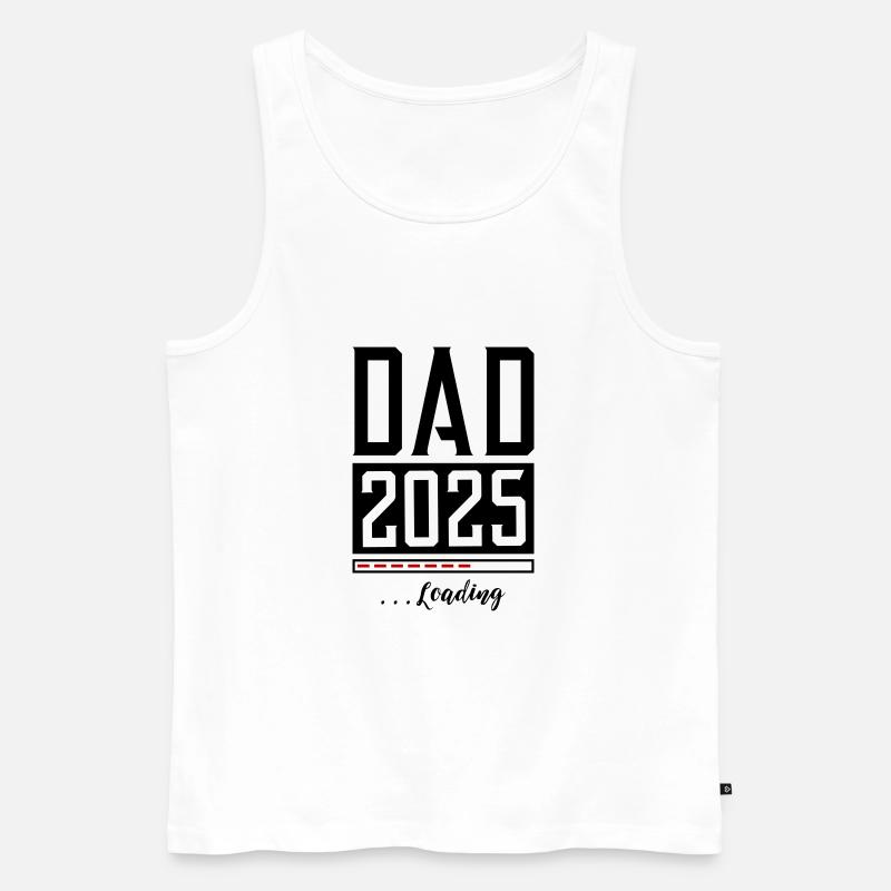 Dad 2025 Papa Loading Spruch - Männer Premium Bio Tank Top - Weiß