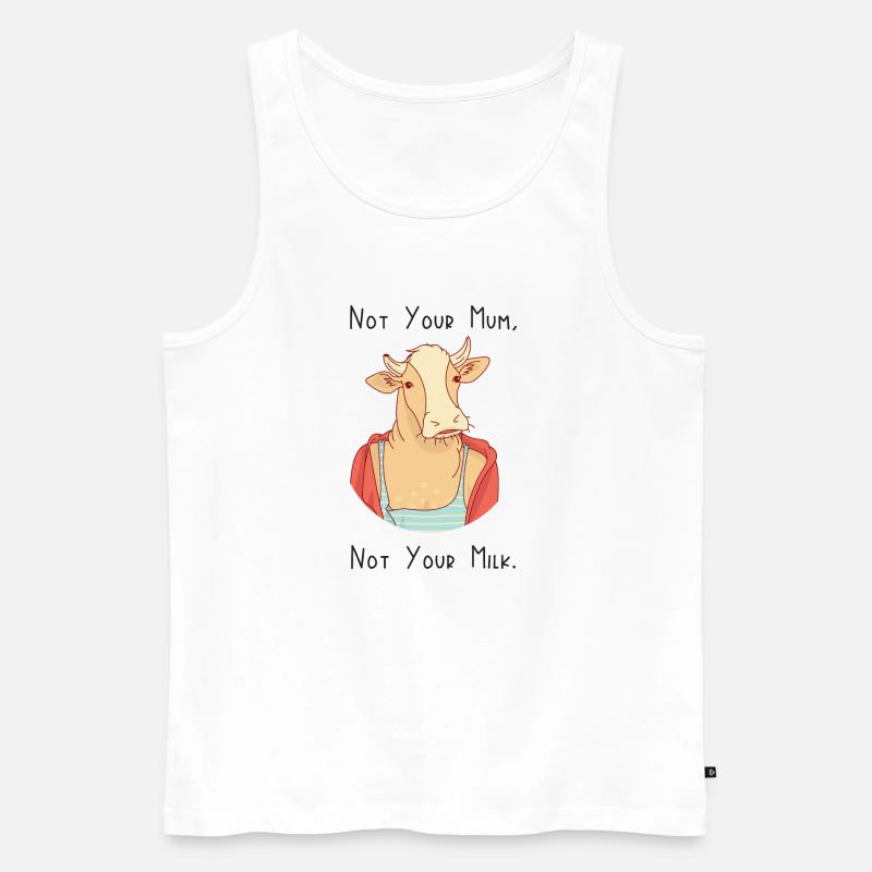 Nicht deine Mutter, nicht deine Milch - Männer Premium Bio Tank Top - Weiß