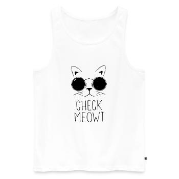 Funny shirt: Check MEOWT - Men's Premium Organic Tank Top - white - Front - AI Model Male 178 light (178cm)