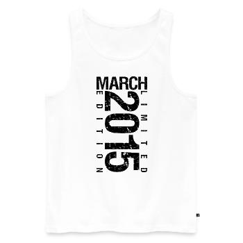 Anniversaire Mars 2015 Mars né en Mars - Débardeur bio Premium Homme - blanc - Devant - Michal (187cm)