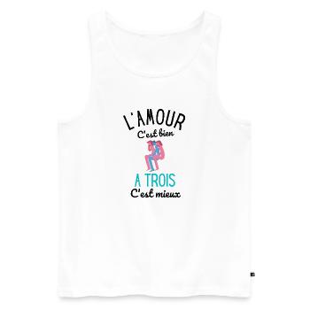 Humour : L'amour c'est Bien, À Trois c'est Mieux - Débardeur bio Premium Homme - blanc - Devant - Michal (187cm)