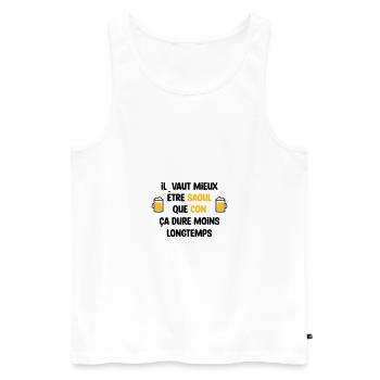 Il vaut mieux être saoul que con / Humour - Débardeur bio Premium Homme - blanc - Devant - AI Model Male 178 light (178cm)