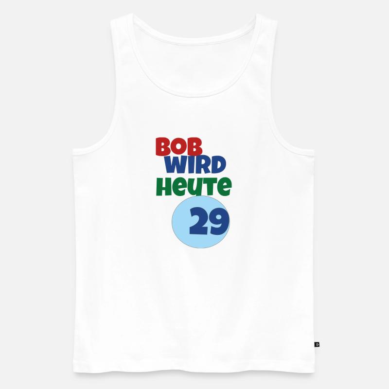 bob wird heute 29 - Männer Premium Bio Tank Top - Weiß