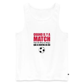 c'est a la 3eme mi temps que je rentre en jeu - Débardeur bio Premium Homme - blanc - Devant - Michal (187cm)