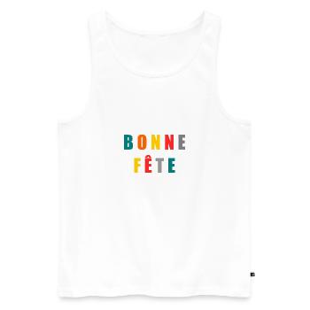 BONNE FÊTE. FÊTE DES MÈRES. FÊTE DES PÈRES. FÊTE - Débardeur bio Premium Homme - blanc - Devant - Michal (187cm)
