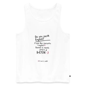 humour citation breton speak anglais - Débardeur bio Premium Homme - blanc - Devant - AI Model Male 178 light (178cm)