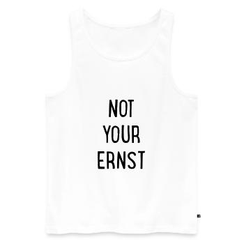 Not your Ernst - Männer Premium Bio Tank Top - Weiß - Vorne - AI Model Male 178 light (178cm)